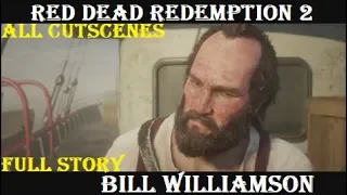 Red Dead Redemption 2 Stories: Bill Williamson (All Cutscenes)