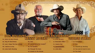 Don Williams, Kenny Rogers, Alan Jackson,  George Strait Greatest Hits - Best Classic Country Songs