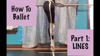 How to Ballet: LINES