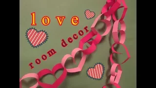 DIY ROOM DECOR / Декор комнаты на День Влюбленных / Украшение комнаты / Гирлянда Сердечки