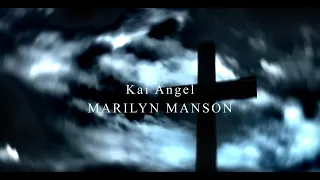 Kai Angel - MARILYN MANSON (SHAMAN new member viperr)