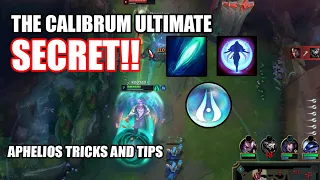 THE CALIBRUM R SECRET YOU DIDN'T KNOW!!! // APHELIOS TRICKS & TIPS