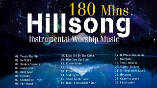 180 Mins Hillsong Worship Instrumental Music 2021🙏Uplifting Christian Piano Music Background