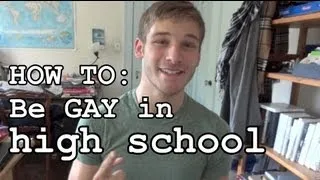 Being Gay In High School