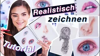 REALISTISCH ZEICHNEN - Tutorial für Anfänger // Tipps für Augen, Haare, Lippen & Wimpern // I'mJette