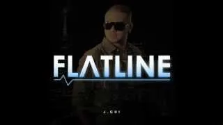 "FLATLINE" By J.Gui  (Swag Addict Ent)