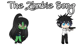 The Zombie Song ||Gacha Life||Music Video||