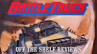 Battletruck Review - Off The Shelf Reviews