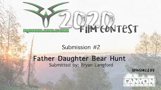 Submission #2 - Father Daughter Bear Hunt