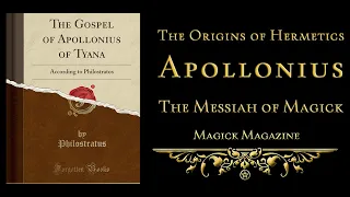 Apollonius - the Messiah of Magick