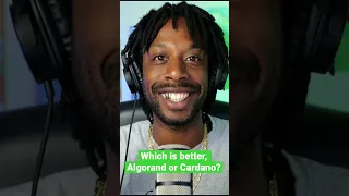 Which is better, #algorand or  #Cardano? Pick only one!