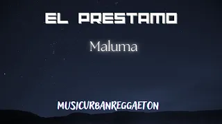 El Prestamo - Maluma Traduzione Italiano  Letra/Lyrics Español Testo Originale