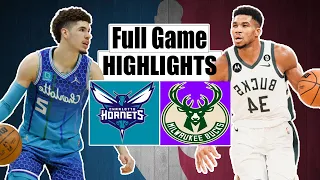 Charlotte Hornets vs Milwaukee Bucks Full GAME  HIGHLIGHTS | 2022 NBA Regular Season