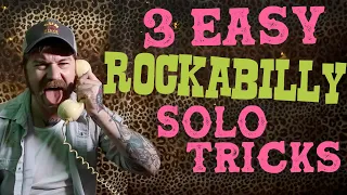 3 Easy Rockabilly Solo Tricks - X Ray Cat Trio