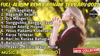 FULL ALBUM DJ REMIX ROHANI PILIHAN 2023 FULL BASS | By Gabriel Studio