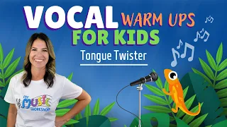 Vocal Warm-Ups for Kids - Tongue Twister Vocal Exercise Lesson