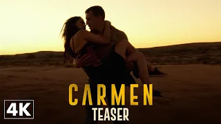 Carmen - Teaser Officiel 4K