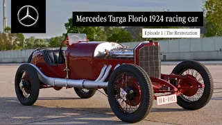 Mercedes Targa Florio 1924 racing car | Episode 1 | The Restoration