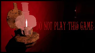 Do Not Play This Game - Indie Horror Game - No Commentary