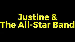 Justine & The All-Star Band - Creep (2005) (Audio)