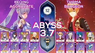 Spiral Abyss 3.7 / 3.8 Keqing Aggravate & Thoma Burgeon I Floor 12 9 stars Genshin Impact