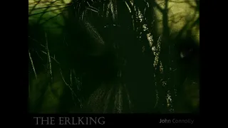 THE ERLKING - Supernatural tale by John Connolly.