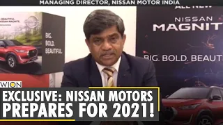 Exclusive: Nissan Motors India MD tells about Nissan's strategies for 2021 | World Business Watch