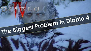 The Biggest Problem with Diablo 4