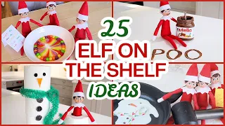 *NEW* 25 ELF ON THE SHELF IDEAS!  WHAT OUR ON THE SHELF DID | 2022