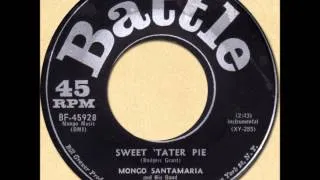 MONGO SANTAMARIA - SWEET 'TATER PIE [Battle 45928] 1963