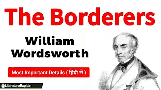 The Borderers by William Wordsworth in Hindi | Most Important Details | @GyaanLovers