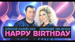 Grigor Danielyan & Hripsime Yelinyan - Happy Birthday [Premiere 2018] 4K