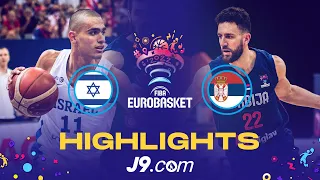 Israel 🇮🇱 - Serbia 🇷🇸 | Game Highlights - FIBA #EuroBasket 2022