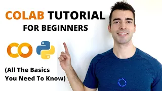 Google Colab Tutorial for Beginners | Get Started with Google Colab