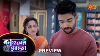 Phaguner Mohona - Preview |  06 July 2023  | Full Ep FREE on SUN NXT | Sun Bangla Serial