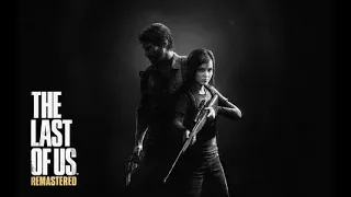 The Last of Us Remastered ps4 (одни из нас) - прохождение #1