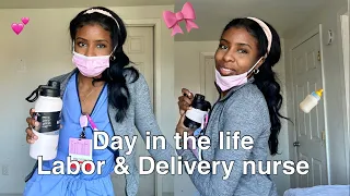 Day in the life of a labor and delivery nurse
