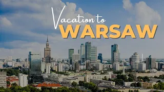 10 Best Places to Visit in Warsaw Poland