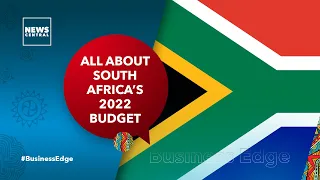 Reviewing South Africa's 2022 Budget