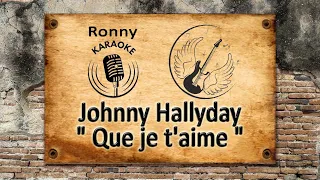 Johnny Hallyday - Que je t'aime {Karaoke live in Belgium}