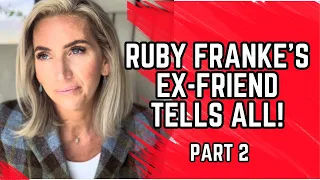 Ruby Franke’s ex friend tells ALL - 2nd video!