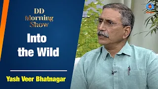 DD Morning Show | Into the Wild | Yash Veer Bhatnagar | 25th October 2023