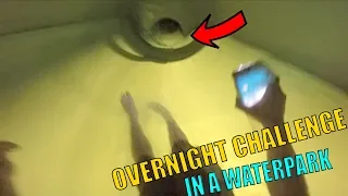 OVERNIGHT CHALLENGE IN CRAZY WATERPARK!