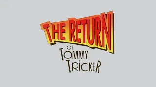 The Return of Tommy Tricker (Tales for All #15 / 1994) Trailer