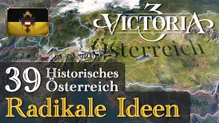 #39: Radikale Ideen ✦ Let's Play Victoria 3 ✦ Historisches Österreich (Gameplay)