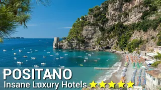 TOP 10 INSANE Luxury 5 Star Hotels In POSITANO , ITALY 2023 | PART 2