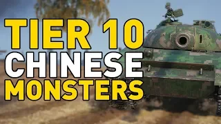 TIER 10 Chinese Monsters in World of Tanks