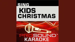 Santa Clause Is Coming to Town (Karaoke Instrumental Track) (In the Style of Traditional)