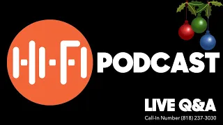 Daily HiFi Podcast - Holiday Edition ft. The Four Horsemen | @TechnoDad @Youthman @Newrecordday2013