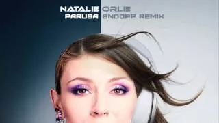 Natalie - Orlie Parusa(SNOOPP remix Preview)